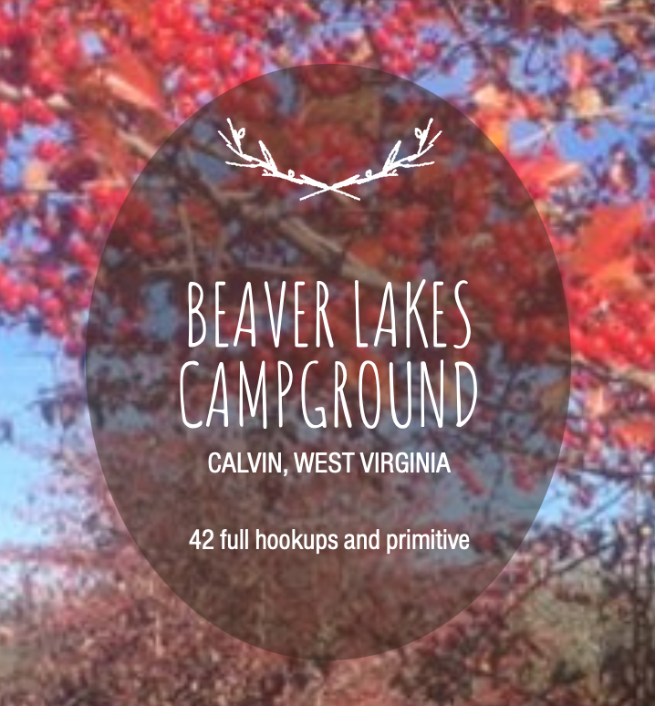 Beaver Lakes Campground Calvin, WV Visit Southern West Virginia