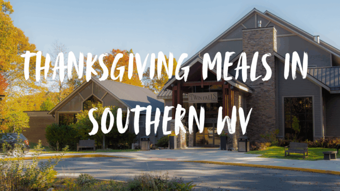Exterior of the Twin Falls Resort in Mullens, WV with the text "Thanksgiving Meals in Southern WV" visible
